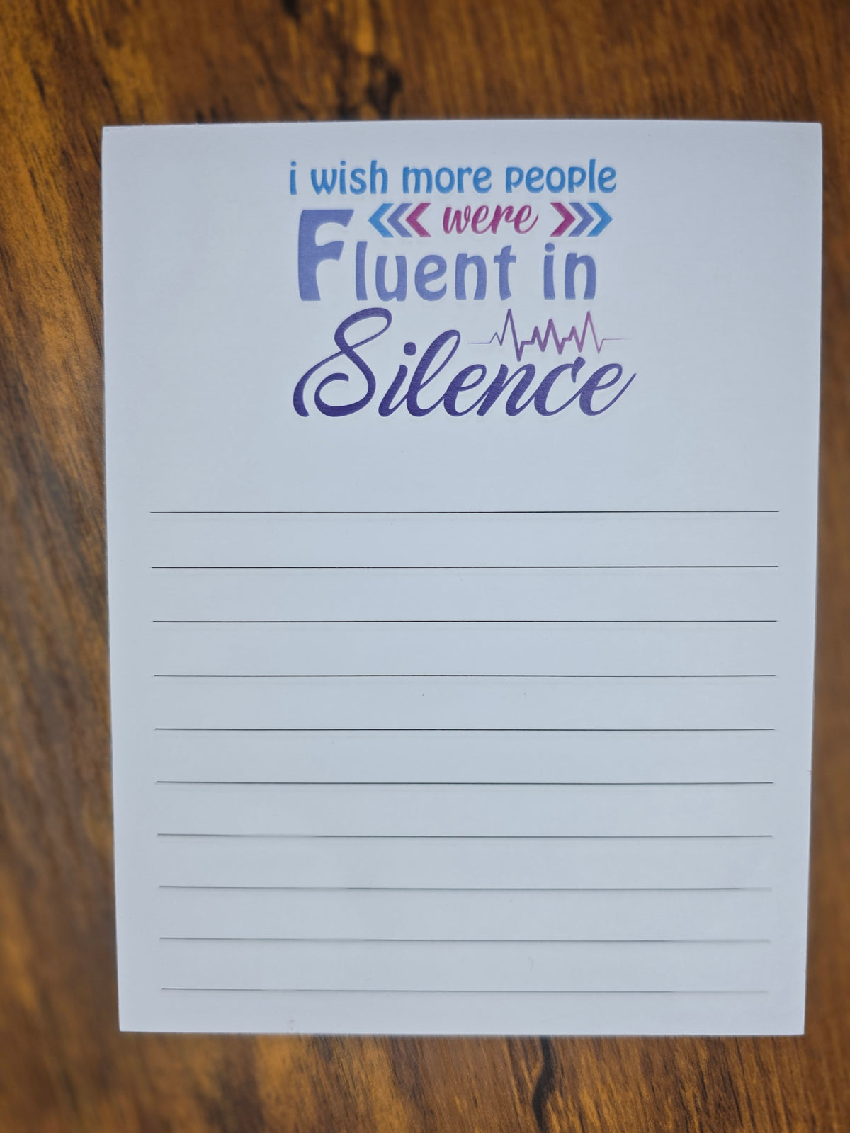 Fluent in Silence Notepad