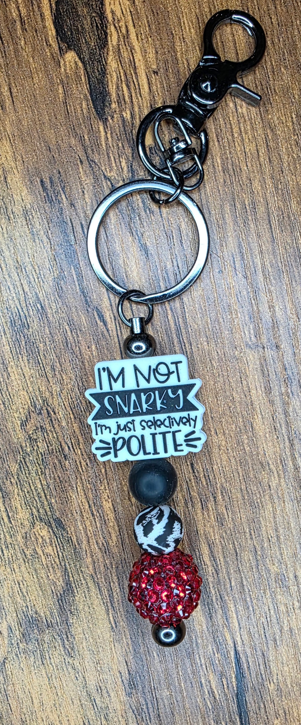 Snarky just selectively polite bar keychain