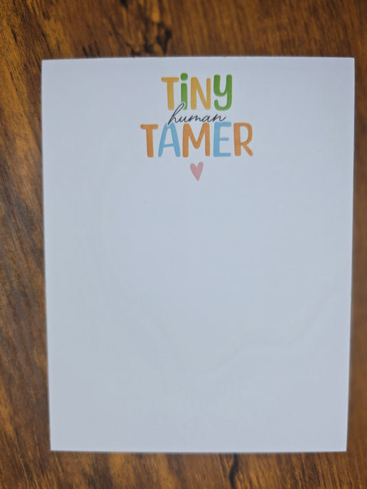 Tiny Human Tamer Notepad
