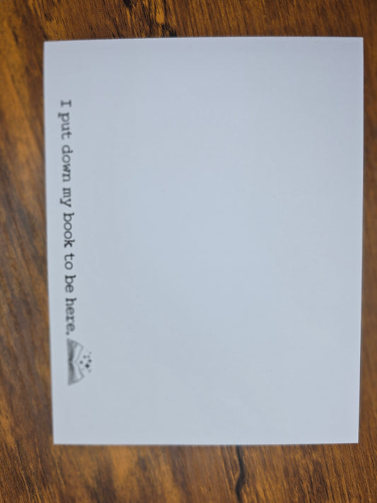 I put down my book Notepad