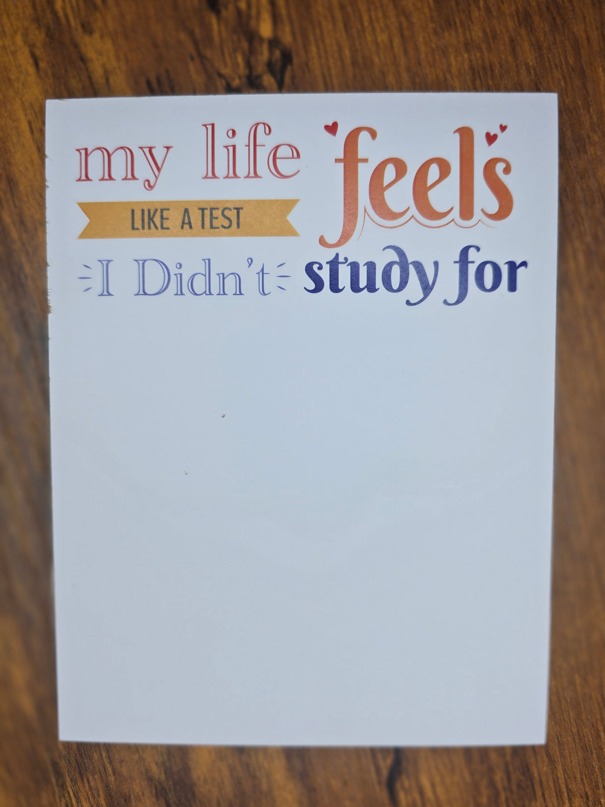 My life feels Notepad